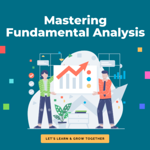 Mastering Fundamental Analysis: Unlocking the Secrets of Financial Markets